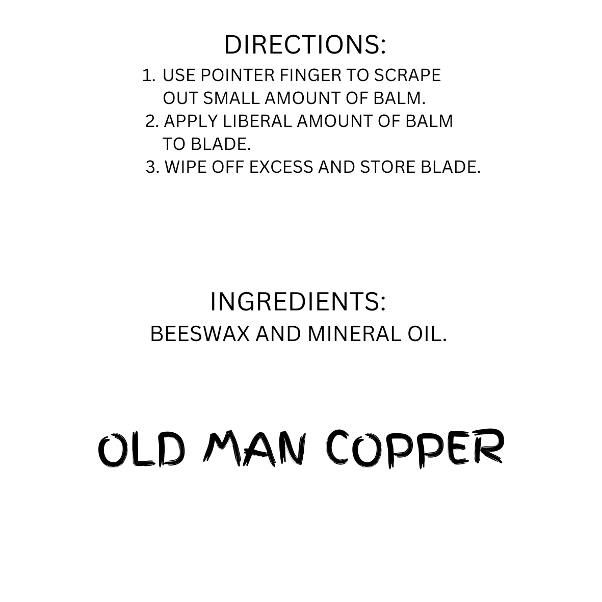 Old Man Copper "Blade Balm" blade conditioner